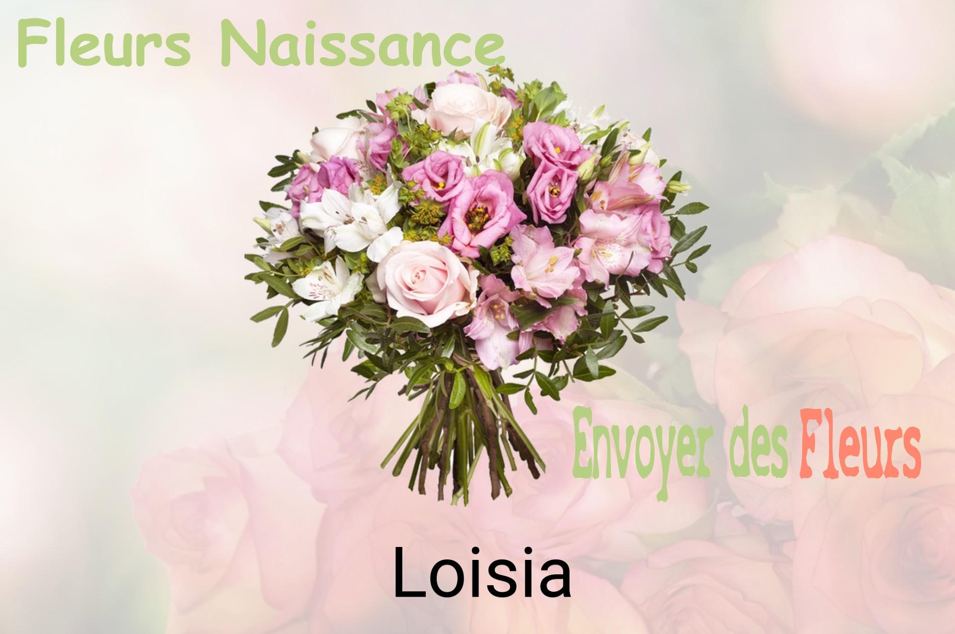 Bouquet de fleurs de naissance livré à Loisia